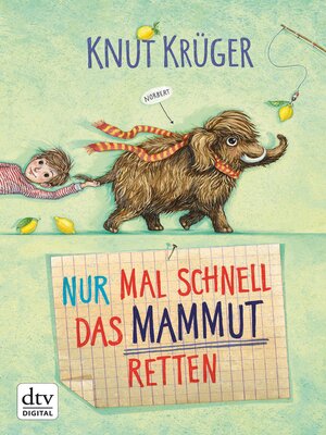 cover image of Nur mal schnell das Mammut retten